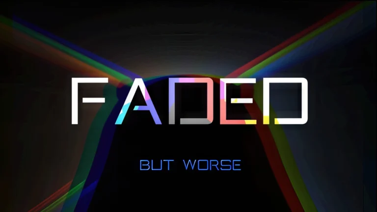 Faded but worse